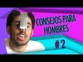 CONSEJOS PARA HOMBRES 2
