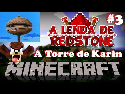 Torre de Karin - A lenda de Redstone #3