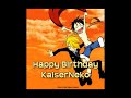 Hey it's Sketch wishing KaiserNeko a Happy Birthday. We at FAUX-NAMI Productions owe a lot of gratitude to Kaiser for being a good friend and a guiding hand. So we wish him the best on his special day. It's a bit harder to sing as Luffy than I had anticipated so forgive me for when the singing starts uh... sucking. It was spur of the moment, otherwise I'd probably have had Quicksnap as Zoro or Ralbas as Usopp paired with Luffy rather than Sanji. Best yet... Sanji singing to Zoro. But that's ...