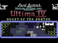 ultima iv: quest of the avatar ? commodore 64 title sequence. designed by richard 