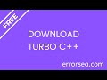 How to Download Turbo C++ in Windows 10