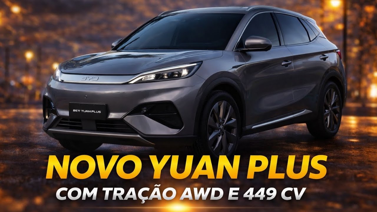 BYD Yuan Plus AWD com 449 cv - Programa Auto Play
