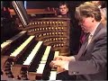 Daniel Roth at St. Sulpice, Paris - Improvisation 1