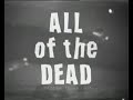 all of the dead