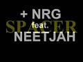 SPACER   +NRG feat. Neetjah