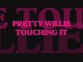 TOUCHING IT