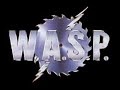 Cries in the night, cover of WASP Cries in the night, cover of WASP