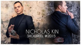 Nicholas Kin - SHOWREEL 2015 