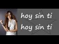 eiza gonzalez(lola)-hoy sin ti-letra