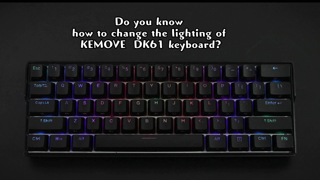 How to operate the light tube key combination of Kemove DK61 keyboard?#kemove #keyboard