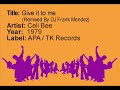 Give it to me - Celi Bee Give it to me - Celi Bee