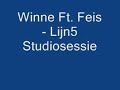 Winne Ft. Feis - Lijn 5 Studiosessie Winne Ft. Feis - Lijn 5 Studiosessie