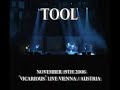 Tool Live Vicarious - Vienna, Austria 2006-11-19