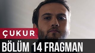 Çukur 14 Bölüm Fragman