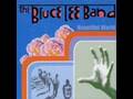 The Bruce lee band - North of the Montague