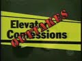 Outtakes from \"Elevator Confessions\" Outtakes from \"Elevator Confessions\"