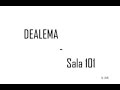 101 [OvNi] dealema sala