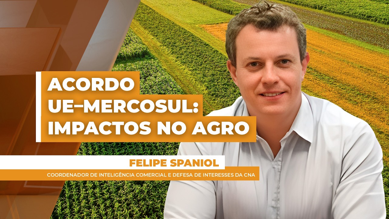 Acordo Mercosul–União Europeia redesenha oportunidades e desafios no agro