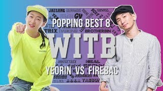 Yeorin vs Fire Bac – WITB 2019 Popping Best8