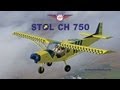 videos de Flying the STOL CH 750 light sport utility plane