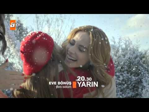 Eve Dönüş 11. bölüm 2. fragmanı                                                                                                                                                                                                                           