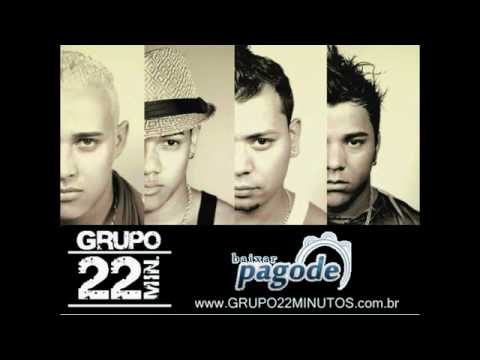 Grupo 22 Minutos - Nem Mais Um Dia (part. Tathi Kiss)