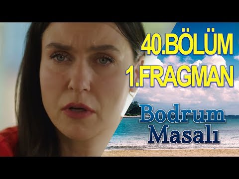 Bodrum Masalı 40. Bölüm Fragmanı                                                                                                                                                                                                                          