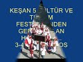 Keşan Kültür ve Turizm Festivali 2007