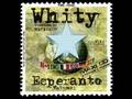 WHITY -ME DEBRANCHER LE MIC- (Esperanto Vol.1)