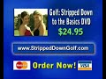 Golf: Stripped Down To the Basics Promotional Video