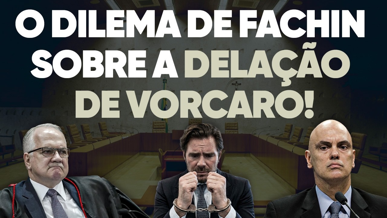 🚨 Fachin pode SALVAR ou DESTRUIR a delação de Vorcaro: entenda o dilema!