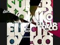 Supersonico Electronico - Visionero Y Adriel