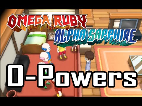how to get all o powers pokemon