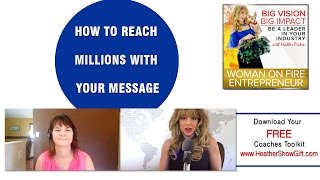 Episode #82 : How to Reach Millions with Your Message with guest Tracy Repchuk