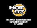 The Angie Martinez Show-50 Cent/Camron Video