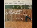 Dirty Old Bossa Nova Howard Roberts Quartet Dirty Old Bossa Nova Howard Roberts Quartet
