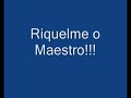Riquelme Maestro