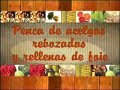Pencas de acelgas rebozadas y rellenas de foie