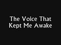 the-voice-that-kept-me-awake.html