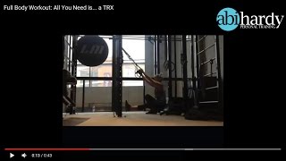 Full Body Workout - All you need is... a TRX