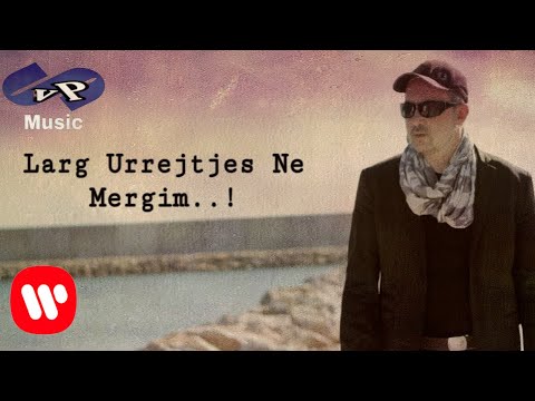 Voltan Prodani - Larg Urrejtjes