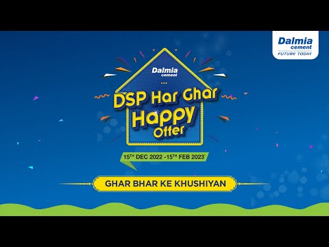 Dalmia Cement-DSP Har Ghar Happy Offer