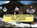FRATII-REUT-Singurel