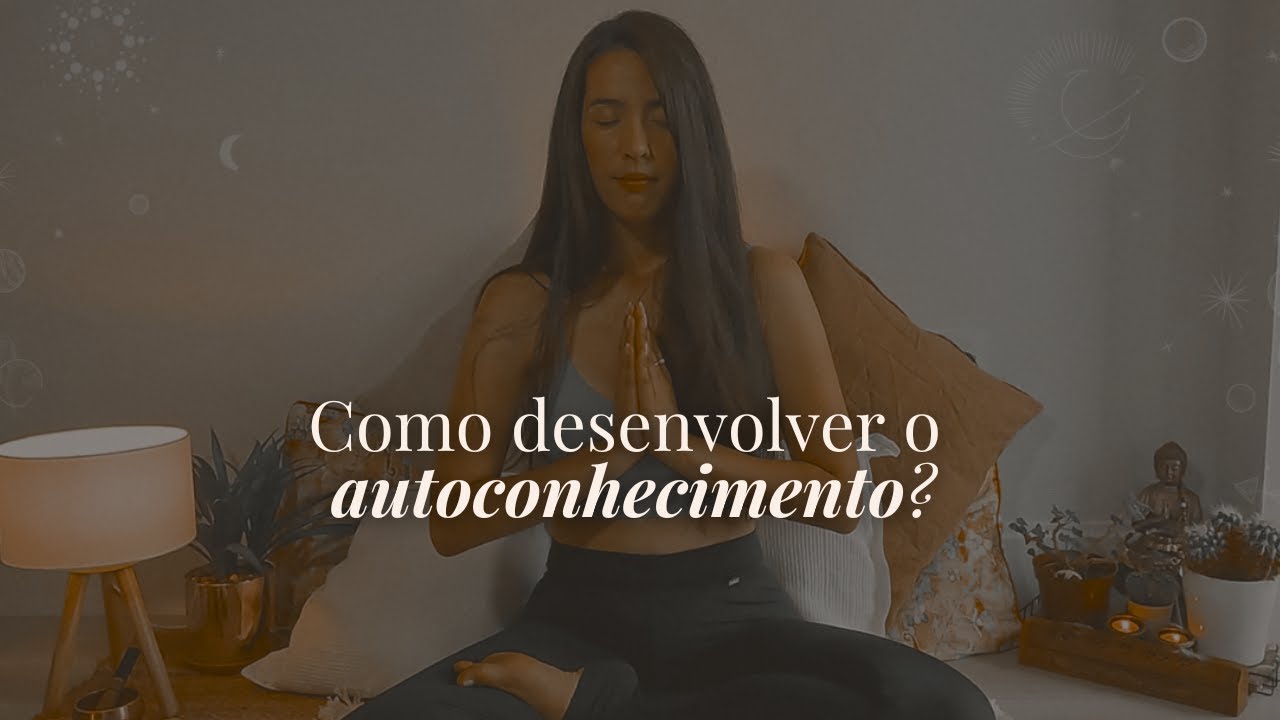 5 PASSOS PARA O AUTOCONHECIMENTO | A Jornada De Volta Para Casa