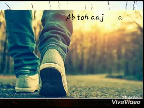 Ab toh aaj