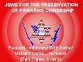 Pt 3 of 3 - \"Gun Control = People Control\"