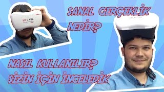 Sanal Gerçeklik Gözlüğü Nedir Nasıl Kullanı