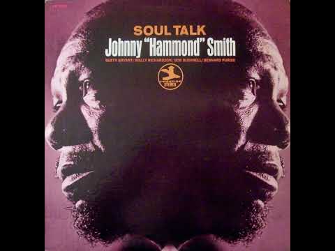 Johnny “Hammond” Smith – Soul Talk