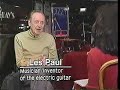 The Inventor of the Electric Guitar Les Paul 1/3 The Inventor of the Electric Guitar Les Paul 1/3