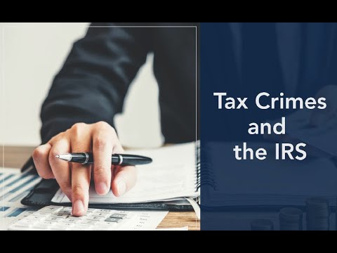 White Collar Wednesdays: Tax Crimes and the IRS